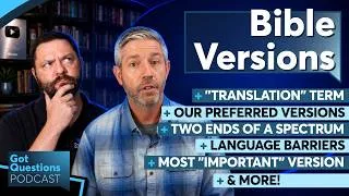 Thumbnail: Which English Bible translations does GotQuestions.org recommend and why? - Podcast Episode 309
