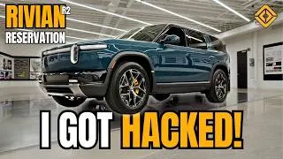 Thumbnail: My Rivian R2 Reservation: I Got Hacked!
