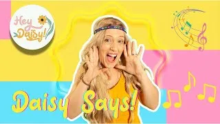 Thumbnail: "Daisy Says!" Dance Song 🌼🎶 Brain Break I Simon Says Adventure Dance I Hey Daisy! Songs for Kids