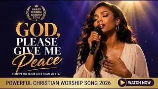 Thumbnail: God, Please Give Me Peace | hillsong Powerful Christian Worship Song 2026