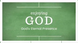 Thumbnail: God's Eternal Presence
