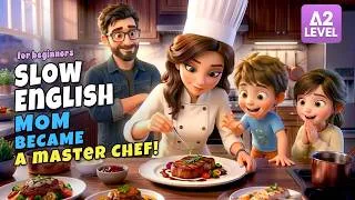 Thumbnail: A Top Chef Lost to Mom’s Homemade Cooking | English Listening Story for Beginners (A1–A2 Level)