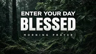 Thumbnail: Meet With God First, and Let Him Order Your Day | A Blessed Morning Prayer