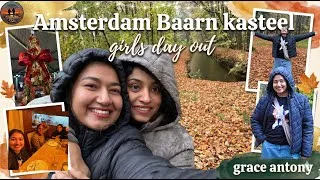 Thumbnail: Graceful Tales | EP 02 - AMSTERDAM BAARN KASTEEL | GIRL'S DAY OUT | Grace Antony