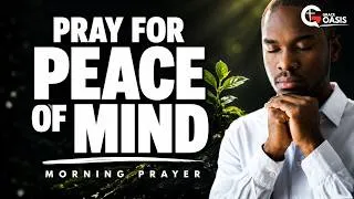 Thumbnail: Morning Prayer ~ Empty Out Every Thought That Is Stealing Your Peace