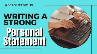 Thumbnail: 6 Pro TIPS to Writing a STRONG Personal Statement | Grad School Apps