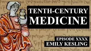 Thumbnail: The Old English Medicinal Texts - Emily Kesling