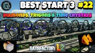 Thumbnail: Diamonds, Trigons & Time Crystals! Satisfactory 1.2 Best Start 3 E22