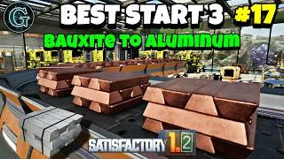 Thumbnail: Bauxite, Aluminum, Alclad Sheets & Casings! Satisfactory 1.2 Best Start 3 E17