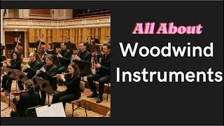 Thumbnail: All About Woodwind Instruments 🪈
