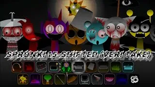 Thumbnail: Sprunki 15-Shifted (Veri take) Latest And Original Different Characters Or Sounds Mod Game Play 