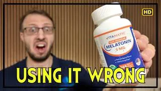 Thumbnail: You are probably using melatonin incorrectly...