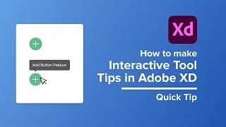 Thumbnail: How to make Interactive Tool Tips in Adobe XD | Prototyping Quick Tip