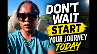 Thumbnail: Don't Wait Start Your Journey Today