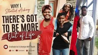 Thumbnail: Why I Started Asking… “There’s Got to Be More Out of Life”