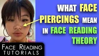 Thumbnail: What Face Piercings Mean In Face Reading Theory