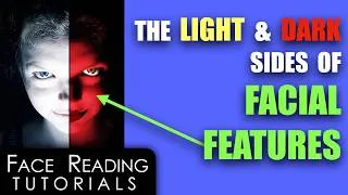 Thumbnail: The Light & Dark Sides of Facial Features