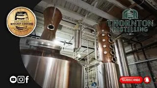 Thumbnail: Thornton Distilling Co. | Our Distillation is Deliberate