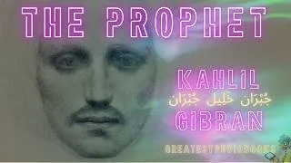 Thumbnail: The Prophet by Kahlil Gibran - FULL AudioBook 🎧📖 | Greatest🌟AudioBooks