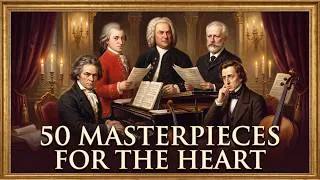 Thumbnail: 50 Emotional Classical Piececs That Touch the Heart |  Beethoven, Mozart, Chopin, Bach, Tchaikovsky