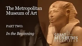 Thumbnail: The Metropolitan Museum of Art in NYC: Part 2, "In the Beginning"