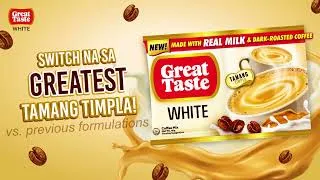 Thumbnail: Ang Tamang Timpla ng Great Taste White, Greatest na! (vs. previous formulations)