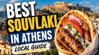 Thumbnail: Best Souvlaki in Athens 🇬🇷 8 Places Every Food Lover Should Try