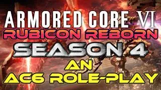Thumbnail: I Made an AC6 Role-Play For ALL Platforms! - Rubicon Reborn Season 4