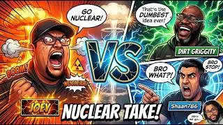 Thumbnail: Joey Goes Nuclear — Dirt & Shaan Explode 😂