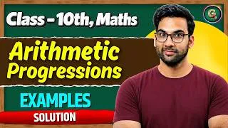 Thumbnail: Class - 10, AP Arithmetic Progressions Examples || Complete maths ch 5