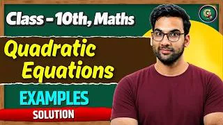 Thumbnail: Class - 10, Quadratic Equations Examples || Complete maths ch 4