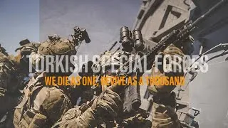 Thumbnail: Turkish Special Forces | "We die as one, revive as a thousand."