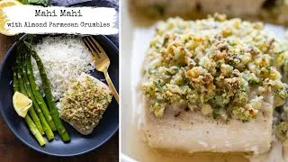 Thumbnail: Mahi Mahi with Almond Parmesan Crumbles