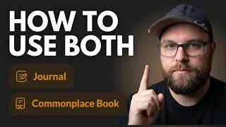 Thumbnail: Journal vs Commonplace Book: Why You Need Both