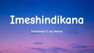 Thumbnail: Imeshindikana - Harmonize ft. Jay Melody (Official Lyric Video)