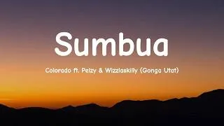 Thumbnail: Sumbua - Colorado ft. Pelzy & Wizzlaskilly [Gonga Utat] (Official Lyric Video)