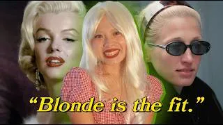 Thumbnail: Why do we want to be blonde?