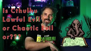 Thumbnail: Game Designer Talk - Does Cthulhu Have Alignment