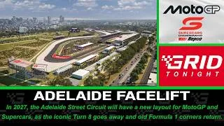 Thumbnail: Say 'GOODBYE!' To Iconic Adelaide Turn 8 For 2027 MotoGP, Supercars Races | GRID Tonight
