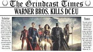 Thumbnail: Warner Bros. Studios Kills DCEU - Episode #313 Highlights - Grindcast