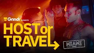 Thumbnail: Grindr Presents: Host or Travel - Miami