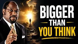 Thumbnail: Trust God's Plan—It's Bigger Than You Ever Imagined | Dr. Myles Munroe Motivation
