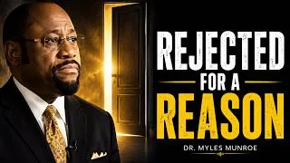 Thumbnail: God Closed That Door to Protect You | Dr. Myles Munroe Motivation