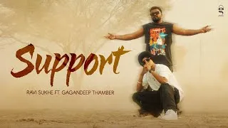 Thumbnail: Support (Official Video) - Ravi Sukhe | Gagandeep Thamber | New Punjabi Song 2026