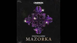 Thumbnail: Dimatik & SaberZ - Mazorka