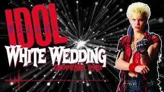 Thumbnail: Billy Idol - White Wedding (Groovefunkel Remix)