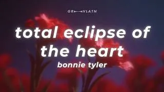 Thumbnail: Bonnie Tyler - Total Eclipse of the Heart (Lyrics)