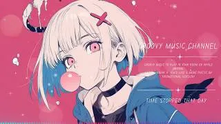 Thumbnail: 【Playlist 】＊Time Stopped That Day＊【Background Music for Work】