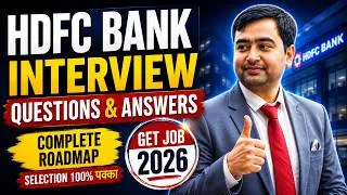 Thumbnail: HDFC Bank Interview Questions & Answers | Get Job in HDFC Bank 2026 | Selection Process & Tips