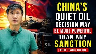 Thumbnail: China's Quiet Oil Decision May Be More Powerful Than Any Sanction || Prof. Jiang Xueqin